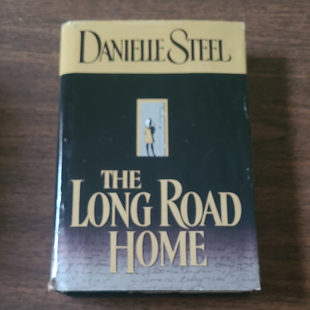 The Long Road Home by Danielle Steel